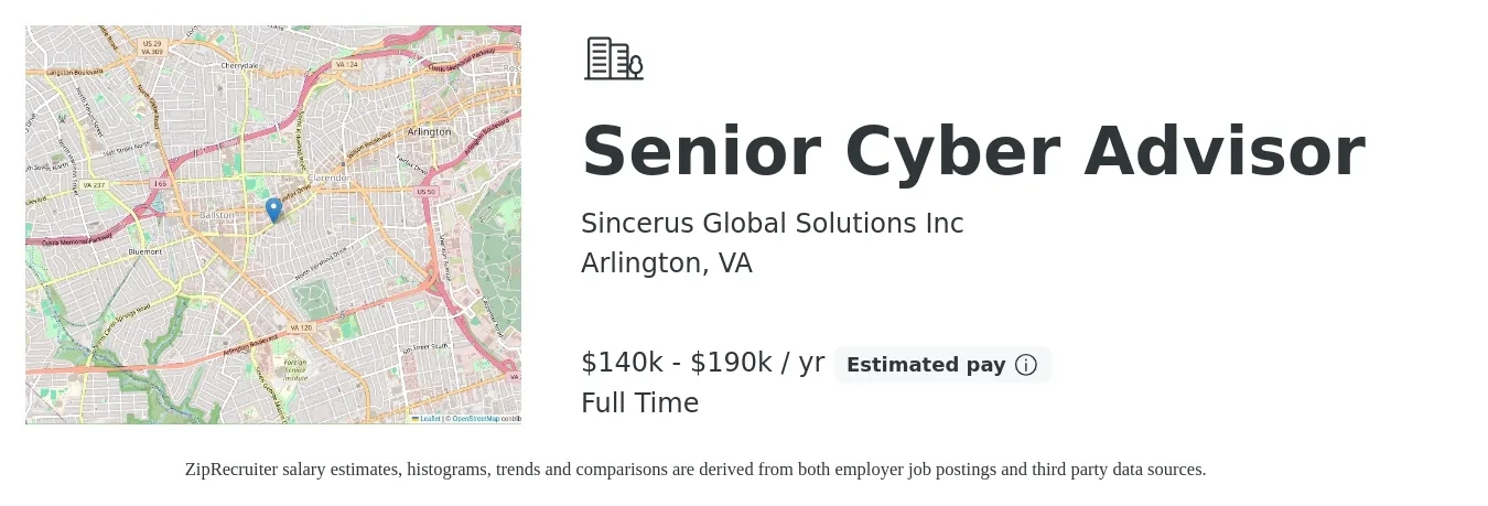 Sincerus Global Solutions Inc job posting for a Senior Cyber Advisor in Arlington, VA with a salary of $140,000 to $190,000 Yearly with a map of Arlington location.