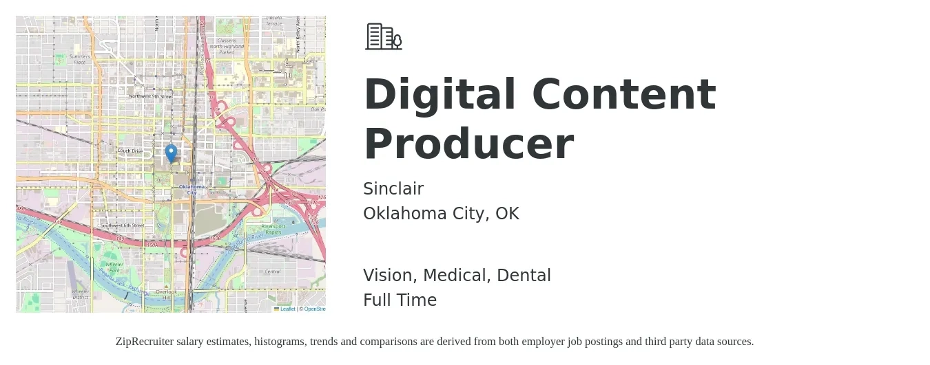 Sinclair job posting for a Digital Content Producer in Oklahoma City, OK with a salary of $39,900 to $65,500 Yearly and benefits including medical, pto, retirement, vision, dental, and life_insurance with a map of Oklahoma City location.