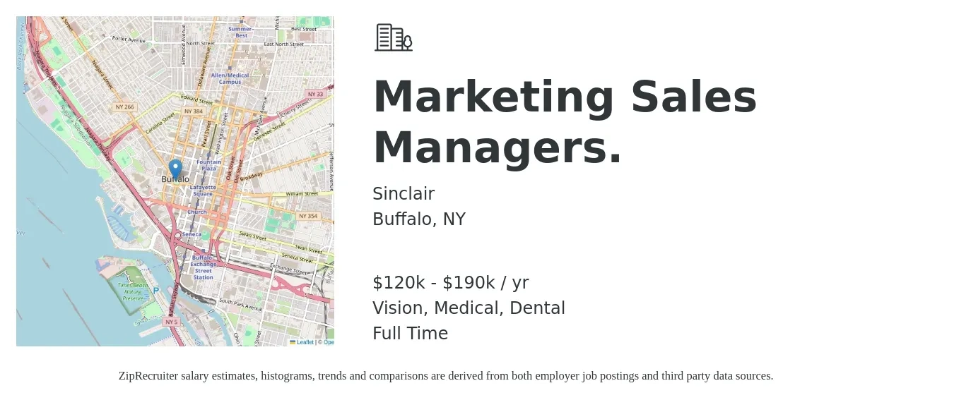 Sinclair job posting for a Marketing Sales Managers. in Buffalo, NY with a salary of $120,000 to $190,000 Yearly and benefits including pto, vision, dental, and medical with a map of Buffalo location.