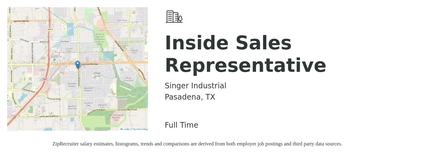 Singer Industrial job posting for a Inside Sales Representative in Pasadena, TX with a salary of $36,300 to $54,300 Yearly with a map of Pasadena location.