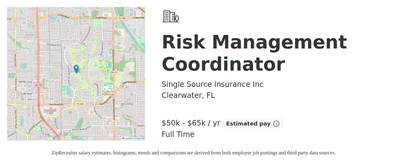 Single Source Insurance Inc job posting for a Risk Management Coordinator in Clearwater, FL with a salary of $50,000 to $65,000 Yearly with a map of Clearwater location.