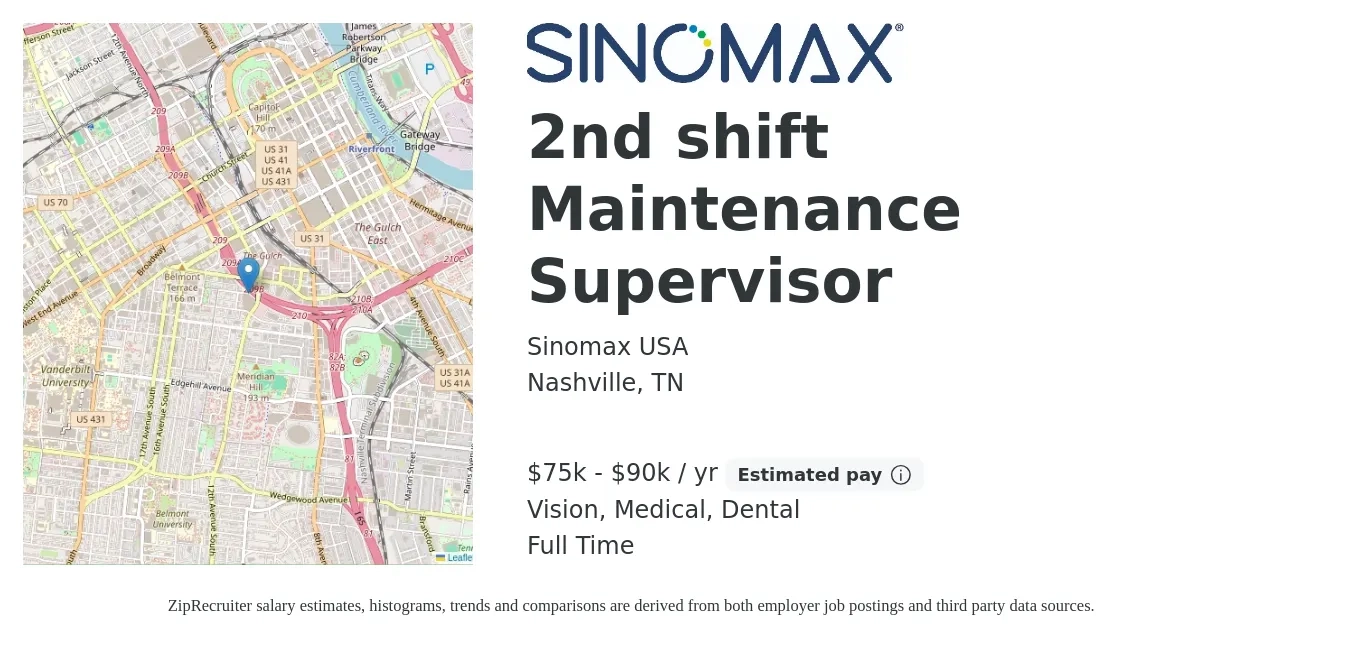 Sinomax USA job posting for a 2nd shift Maintenance Supervisor in Nashville, TN with a salary of $54,100 to $80,200 Yearly and benefits including life_insurance, medical, pto, retirement, vision, and dental with a map of Nashville location.