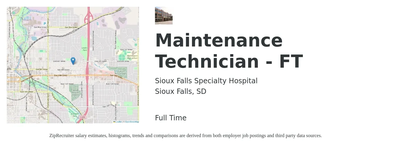 Sioux Falls Specialty Hospital job posting for a Maintenance Technician - FT in Sioux Falls, SD with a salary of $19 to $26 Hourly with a map of Sioux Falls location.