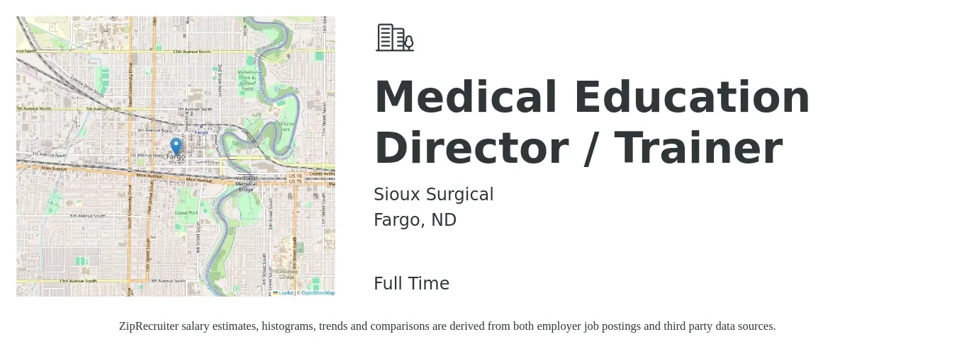 Sioux Surgical job posting for a Medical Education Director / Trainer in Fargo, ND with a salary of $48,600 to $83,000 Yearly with a map of Fargo location.