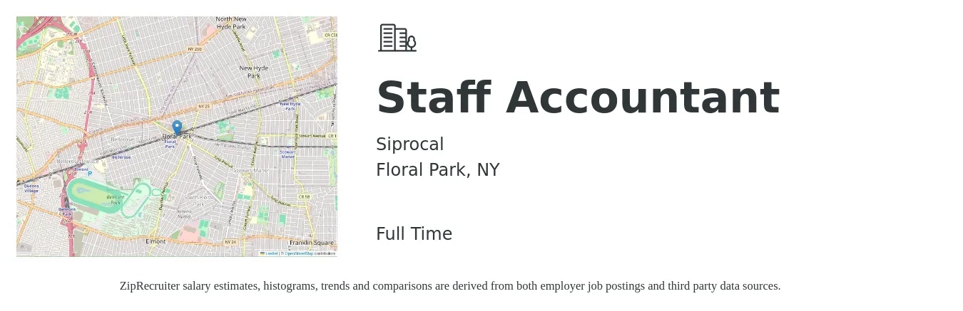 Siprocal job posting for a Staff Accountant in Floral Park, NY with a salary of $58,600 to $77,300 Yearly with a map of Floral Park location.