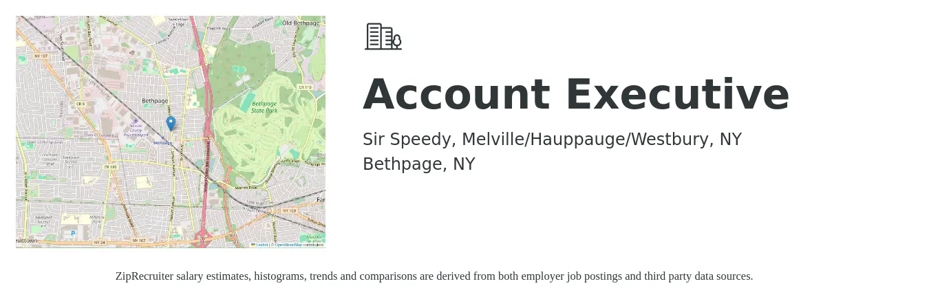 Sir Speedy, Melville/Hauppauge/Westbury, NY job posting for a Account Executive in Bethpage, NY with a salary of $45,000 to $150,000 Yearly with a map of Bethpage location.