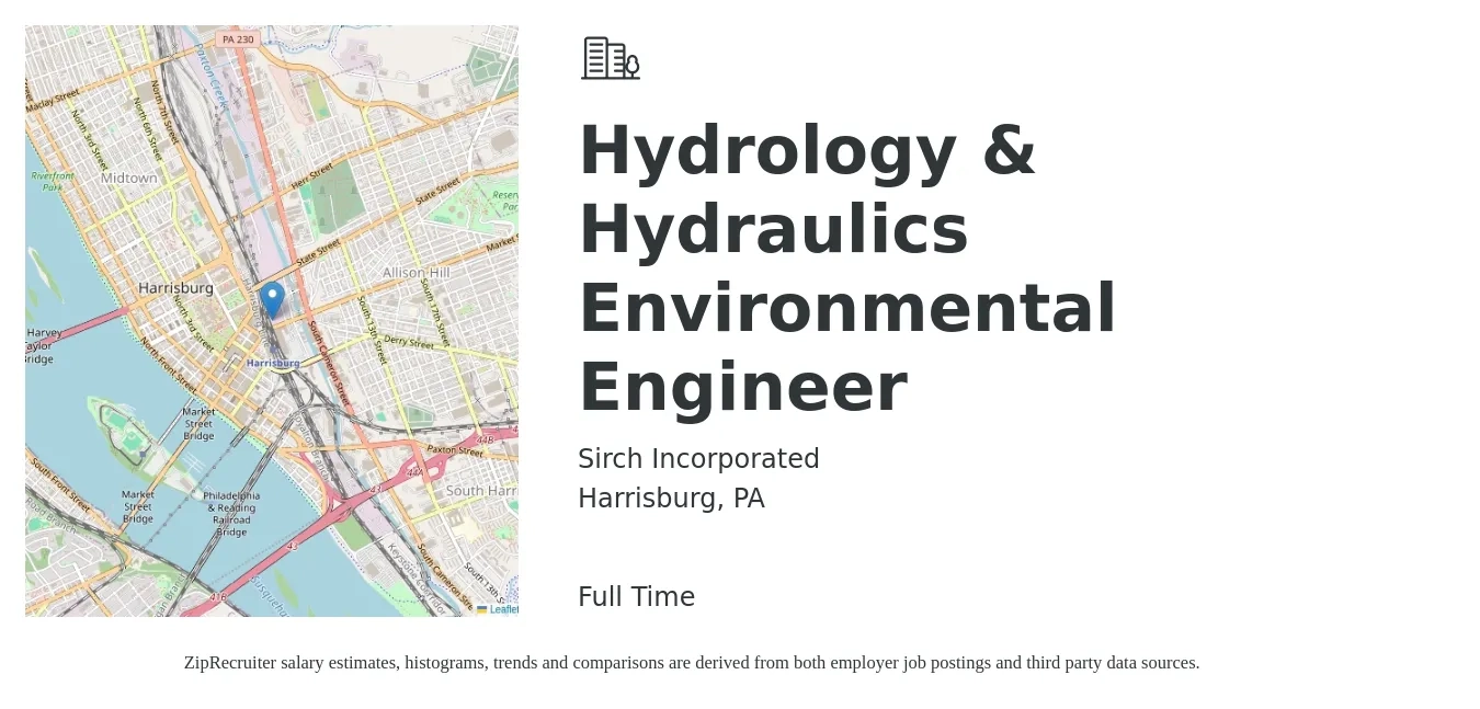 Sirch Incorporated job posting for a Hydrology & Hydraulics Environmental Engineer in Harrisburg, PA with a salary of $72,600 to $107,100 Yearly with a map of Harrisburg location.