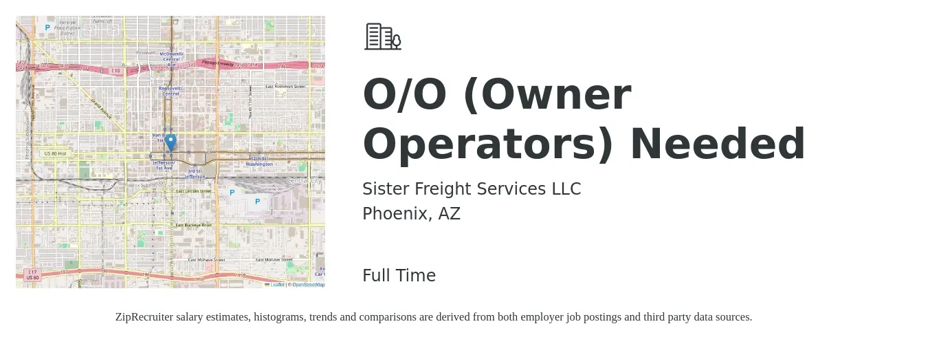 Sister Freight Services LLC job posting for a O/O (Owner Operators) Needed in Phoenix, AZ with a salary of $1,200 to $2,500 Weekly with a map of Phoenix location.