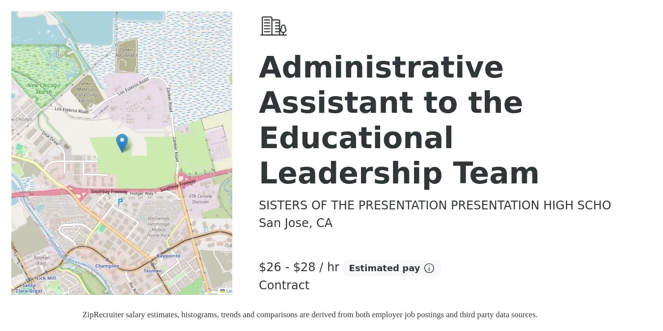 SISTERS OF THE PRESENTATION PRESENTATION HIGH SCHO job posting for a Administrative Assistant to the Educational Leadership Team in San Jose, CA with a salary of $28 to $30 Hourly with a map of San Jose location.