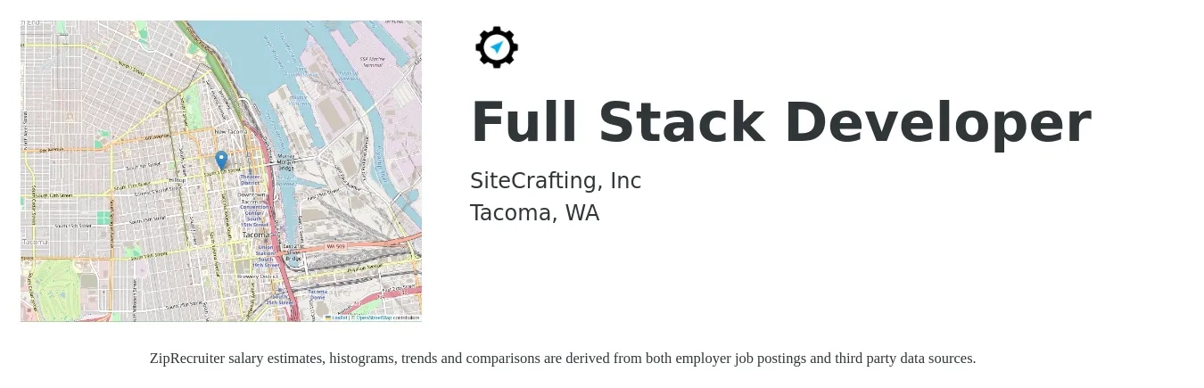 SiteCrafting, Inc job posting for a Full Stack Developer in Tacoma, WA with a salary of $65,000 to $82,000 Yearly with a map of Tacoma location.