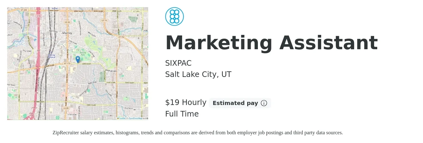 SIXPAC job posting for a Marketing Assistant in Salt Lake City, UT with a salary of $20 Hourly (plus commission) with a map of Salt Lake City location.
