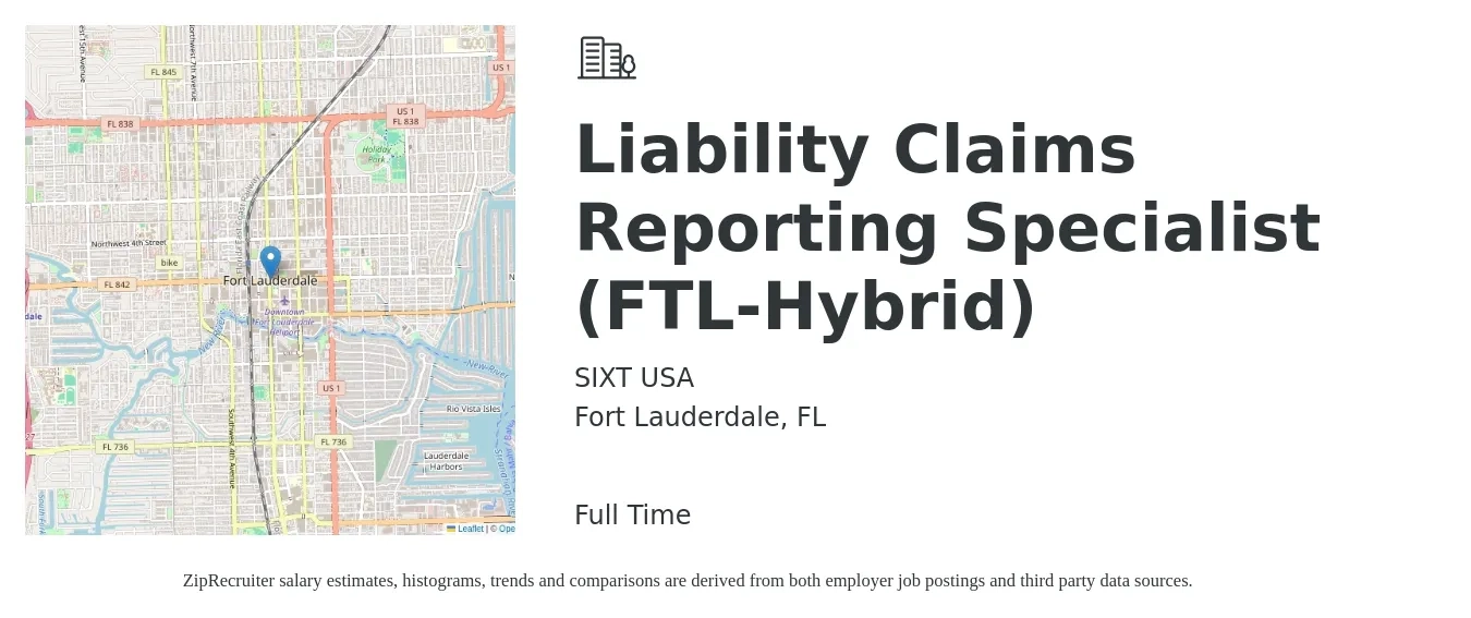 SIXT USA job posting for a Liability Claims Reporting Specialist (FTL-Hybrid) in Fort Lauderdale, FL with a salary of $45,000 to $50,000 Yearly with a map of Fort Lauderdale location.