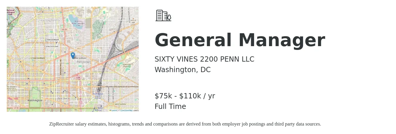 SIXTY VINES 2200 PENN LLC job posting for a General Manager in Washington, DC with a salary of $75,000 to $110,000 Yearly with a map of Washington location.