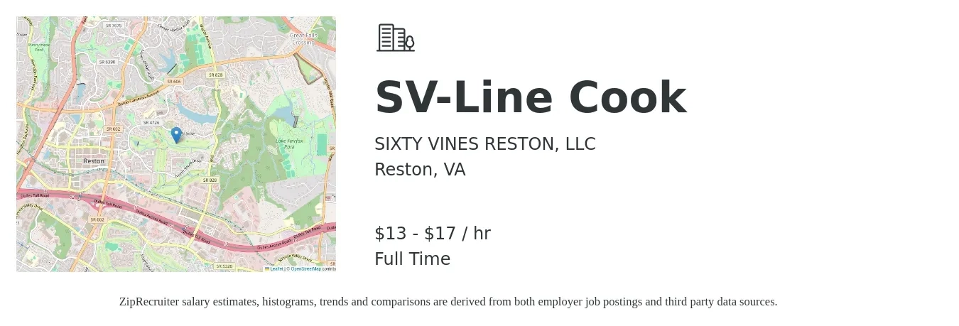 SIXTY VINES RESTON, LLC job posting for a SV-Line Cook in Reston, VA with a salary of $14 to $18 Hourly with a map of Reston location.