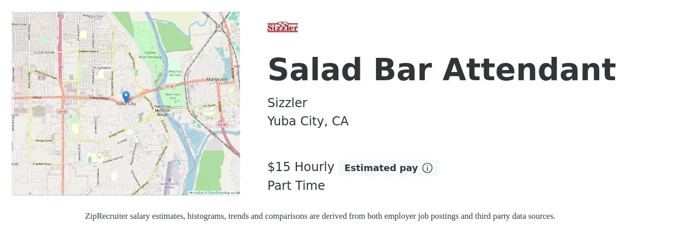 Sizzler job posting for a Salad Bar Attendant in Yuba City, CA with a salary of $16 to $16 Hourly with a map of Yuba City location.