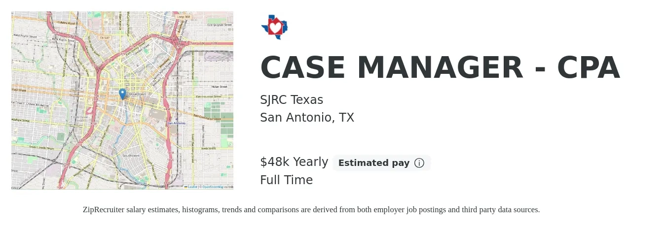 SJRC Texas job posting for a CASE MANAGER - CPA in San Antonio, TX with a salary of $18 to $24 Hourly with a map of San Antonio location.