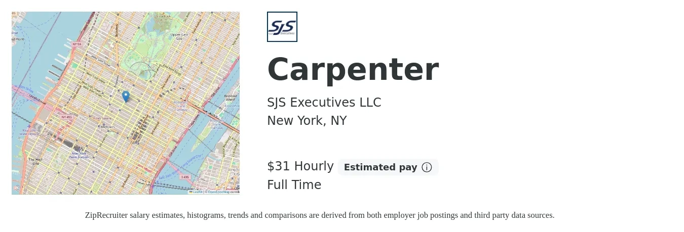 SJS Executives LLC job posting for a Carpenter in New York, NY with a salary of $33 Hourly with a map of New York location.