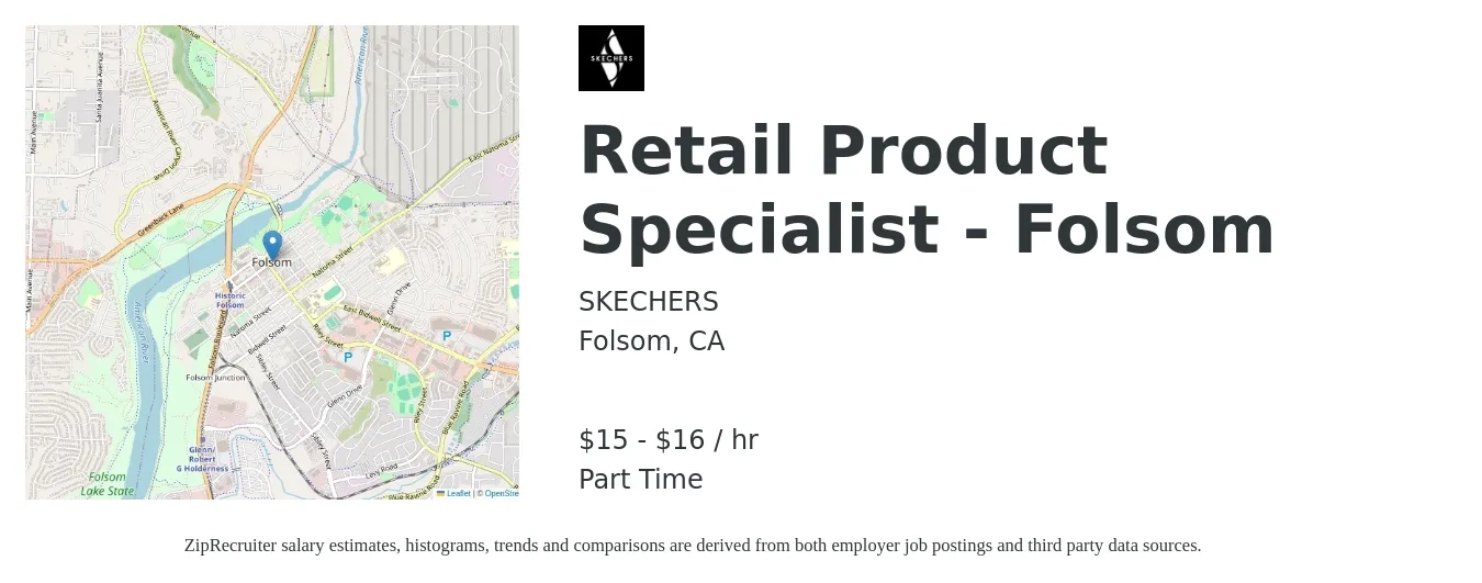 SKECHERS job posting for a Retail Product Specialist - Folsom in Folsom, CA with a salary of $18 to $27 Hourly with a map of Folsom location.