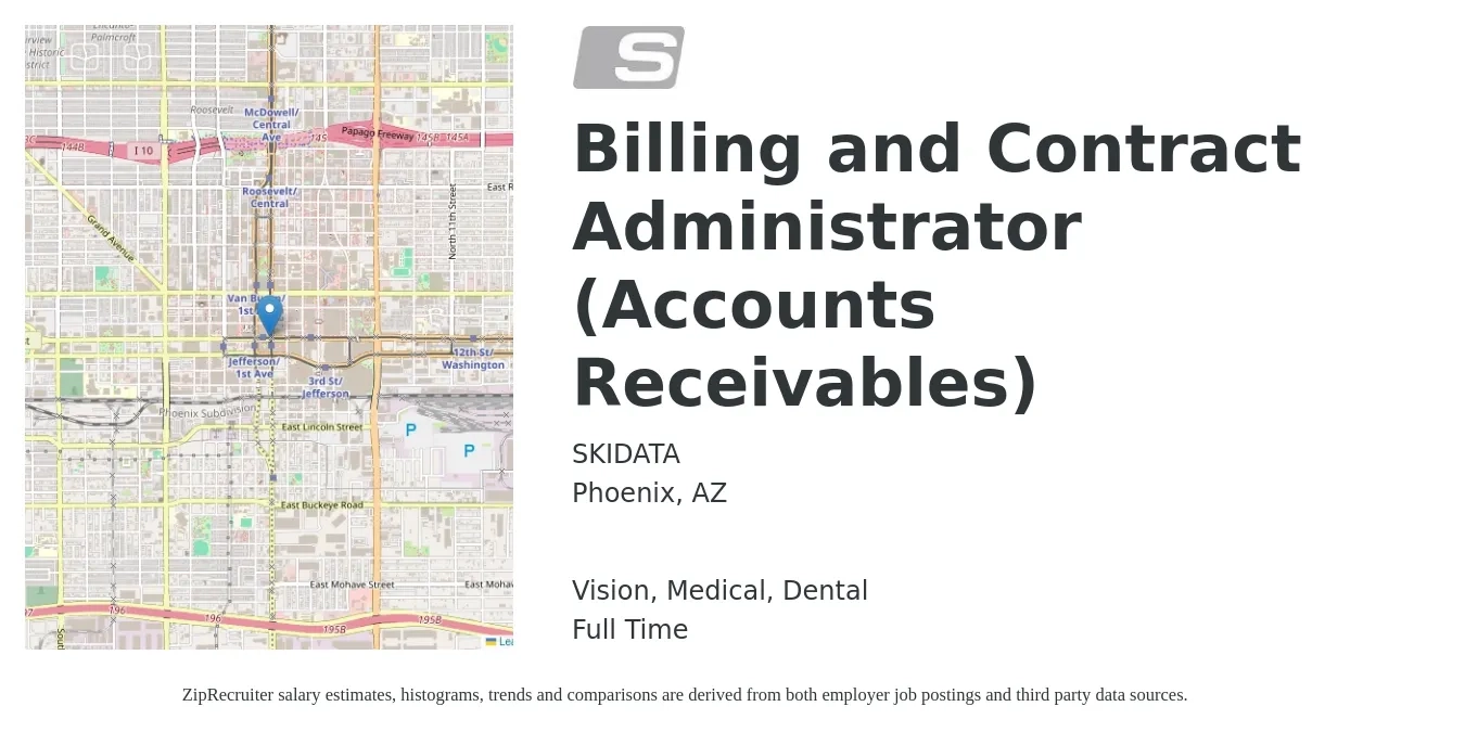 SKIDATA job posting for a Billing and Contract Administrator (Accounts Receivables) in Phoenix, AZ with a salary of $19 to $28 Hourly and benefits including dental, life_insurance, medical, pto, and vision with a map of Phoenix location.
