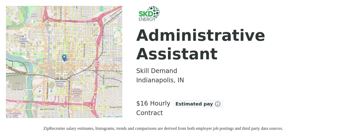 Skill Demand job posting for a Administrative Assistant in Indianapolis, IN with a salary of $19 to $20 Hourly with a map of Indianapolis location.