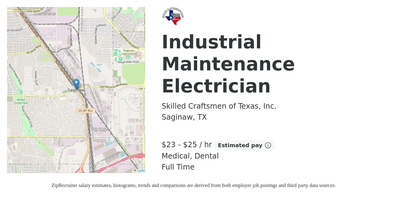 Skilled Craftsmen of Texas, Inc. job posting for a Industrial Maintenance Electrician in Saginaw, TX with a salary of $25 to $27 Hourly and benefits including dental, and medical with a map of Saginaw location.