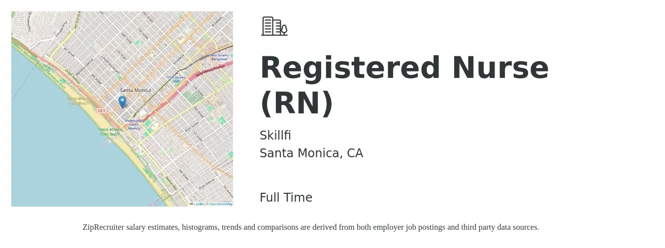 Skillfi job posting for a Registered Nurse (RN) in Santa Monica, CA with a salary of $37 to $58 Hourly with a map of Santa Monica location.