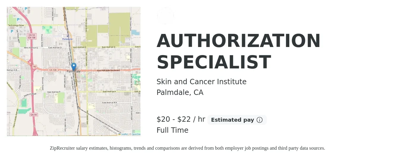 Skin and Cancer Institute job posting for a AUTHORIZATION SPECIALIST in Palmdale, CA with a salary of $17 Hourly with a map of Palmdale location.