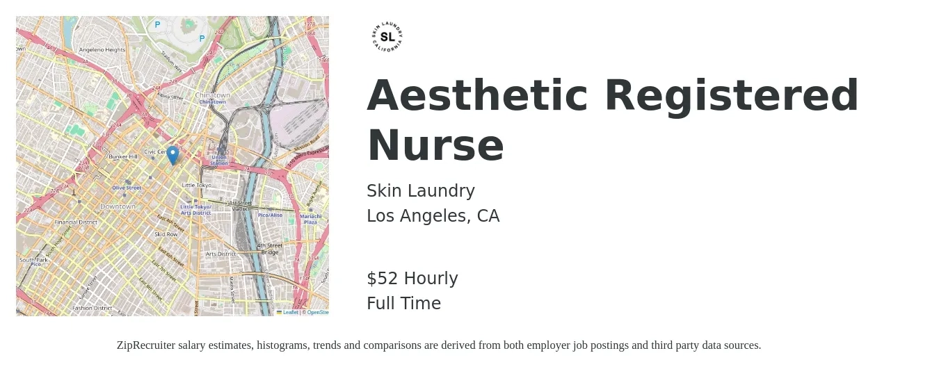 Skin Laundry job posting for a Aesthetic Registered Nurse in Los Angeles, CA with a salary of $55 Hourly with a map of Los Angeles location.