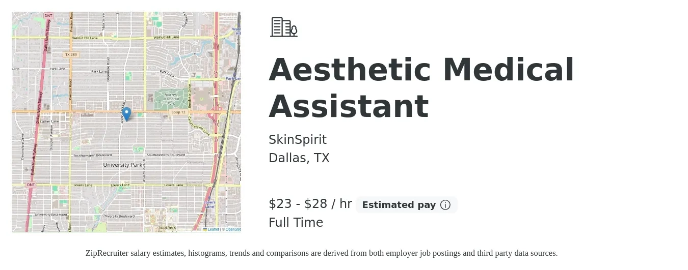 SkinSpirit job posting for a Aesthetic Medical Assistant in Dallas, TX with a salary of $24 to $30 Hourly with a map of Dallas location.