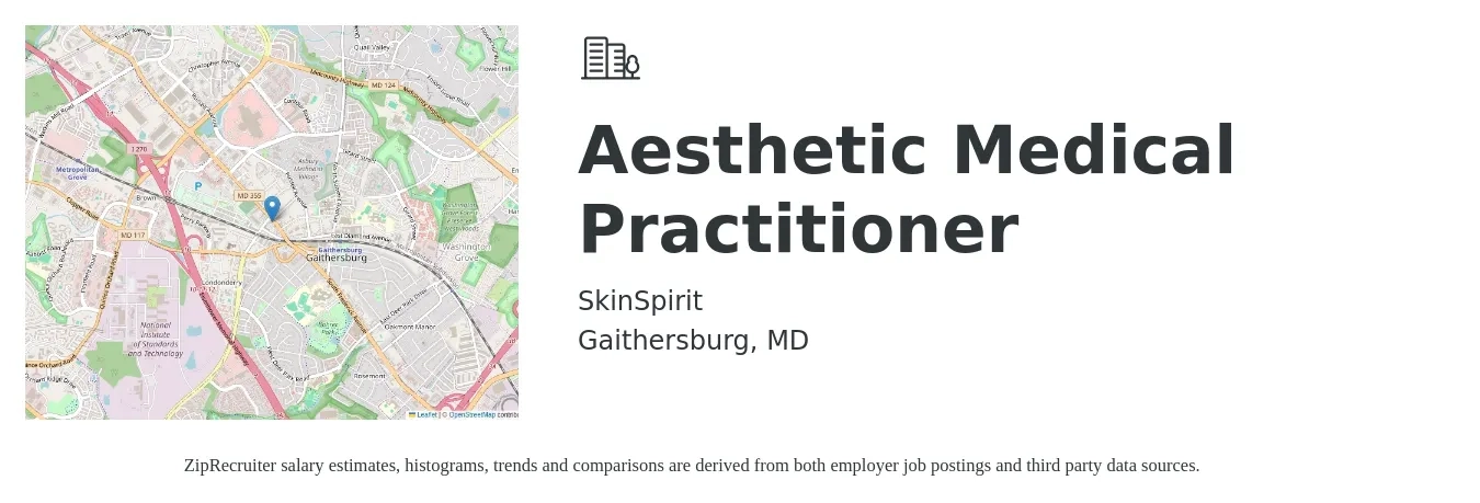 SkinSpirit job posting for a Aesthetic Medical Practitioner in Gaithersburg, MD with a salary of $50 Hourly with a map of Gaithersburg location.