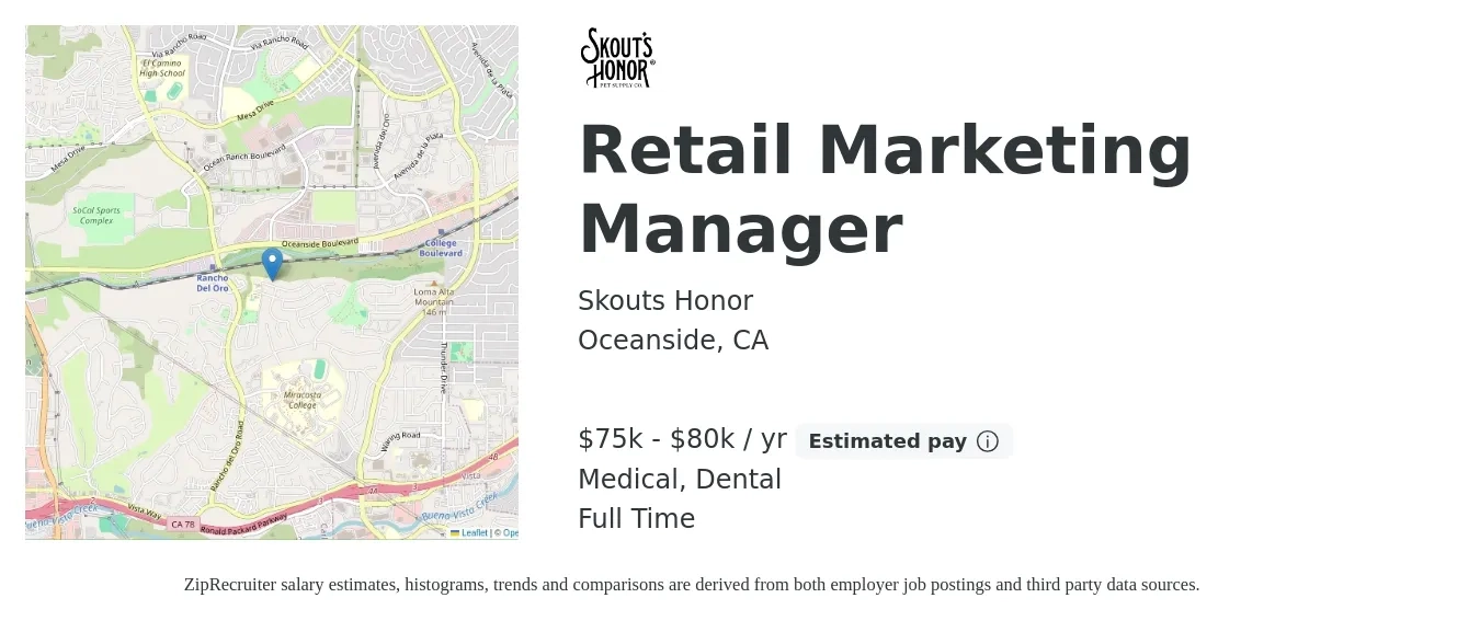 Skouts Honor job posting for a Retail Marketing Manager in Oceanside, CA with a salary of $75,000 to $80,000 Yearly and benefits including dental, medical, pto, and retirement with a map of Oceanside location.