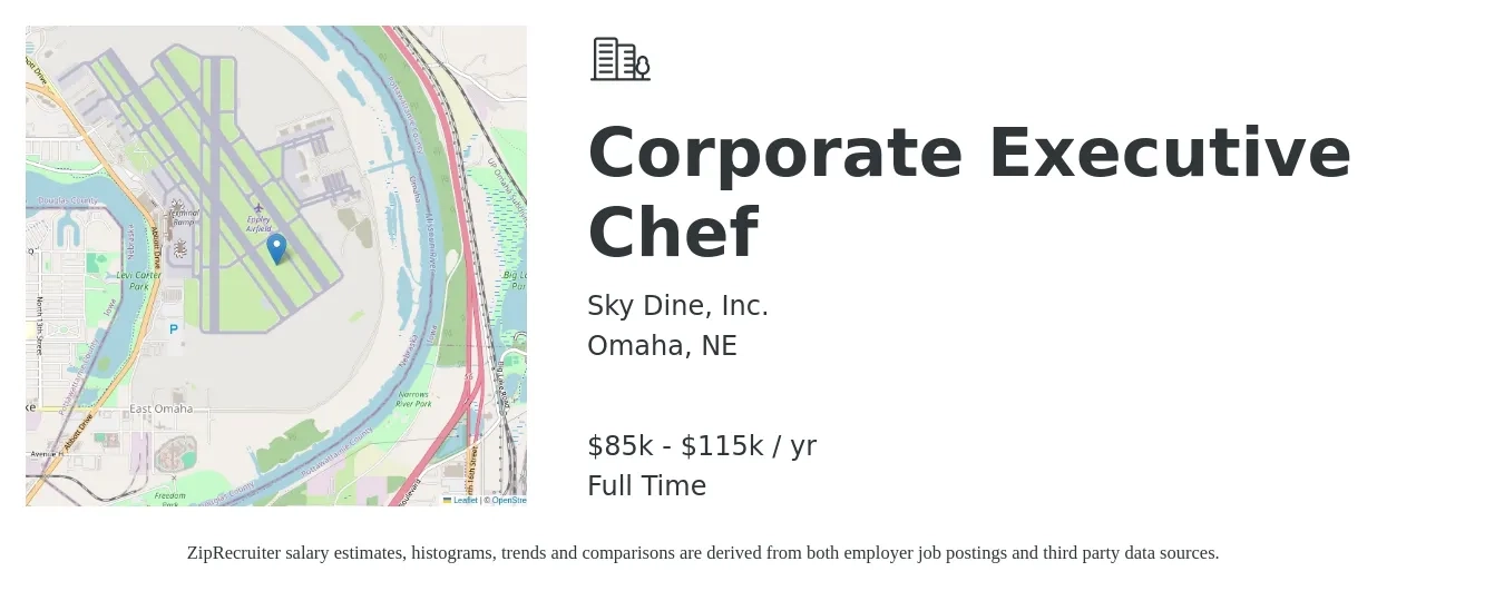 Sky Dine, Inc. job posting for a Corporate Executive Chef in Omaha, NE with a salary of $85,000 to $115,000 Yearly with a map of Omaha location.