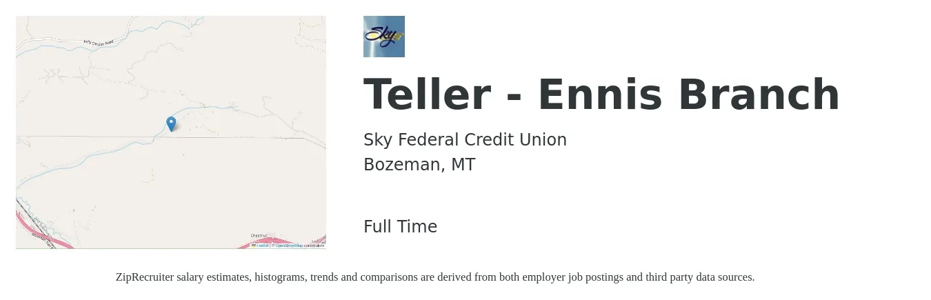 Sky Federal Credit Union job posting for a Teller - Ennis Branch in Bozeman, MT with a salary of $17 to $22 Hourly with a map of Bozeman location.
