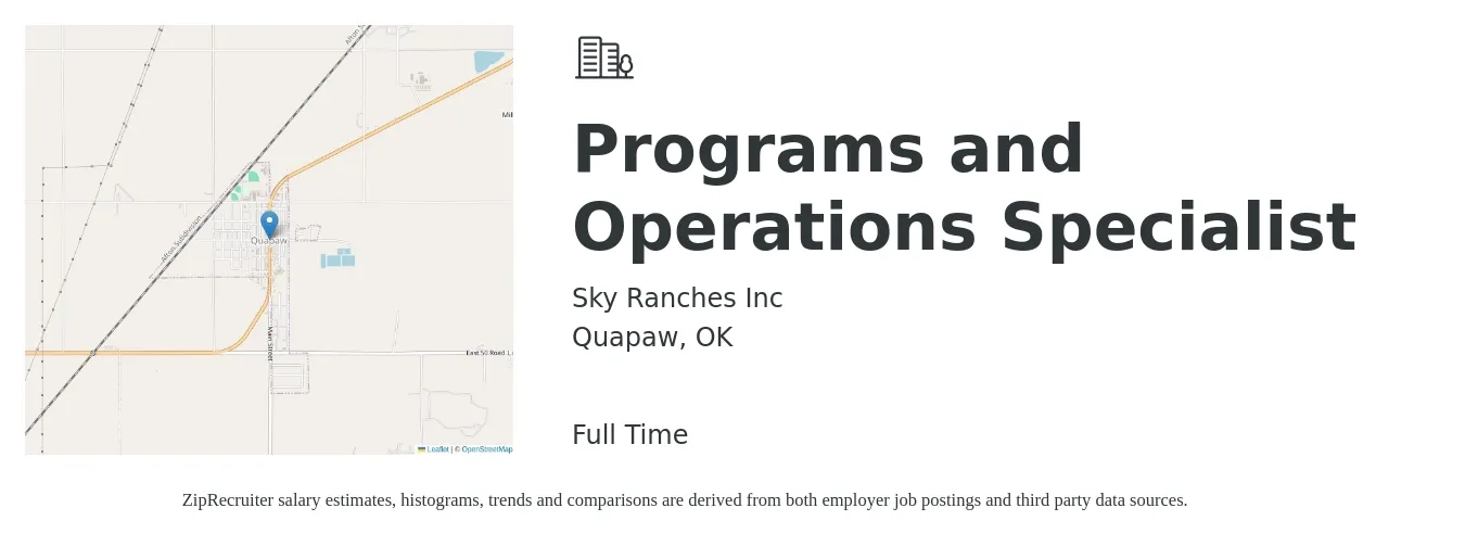 Sky Ranches Inc job posting for a Programs and Operations Specialist in Quapaw, OK with a salary of $35,400 to $66,700 Yearly with a map of Quapaw location.