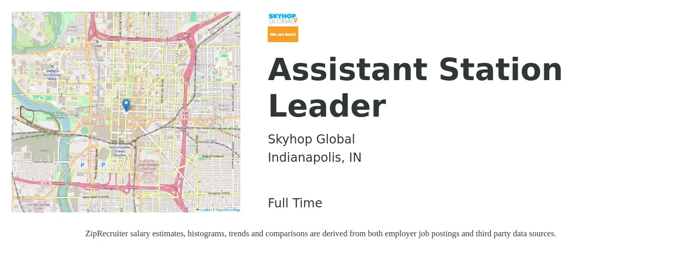 Skyhop Global job posting for a Assistant Station Leader in Indianapolis, IN with a salary of $16 to $24 Hourly with a map of Indianapolis location.