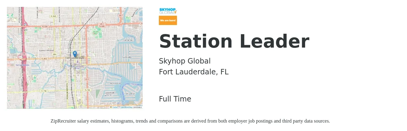 Skyhop Global job posting for a Station Leader in Fort Lauderdale, FL with a salary of $16 to $24 Hourly with a map of Fort Lauderdale location.