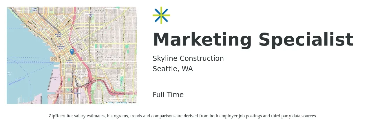 Skyline Construction job posting for a Marketing Specialist in Seattle, WA with a salary of $66,700 to $90,300 Yearly and benefits including pto, retirement, vision, dental, life_insurance, and medical with a map of Seattle location.