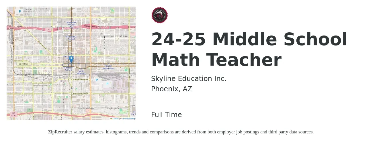 Skyline Education Inc. job posting for a 24-25 Middle School Math Teacher in Phoenix, AZ with a salary of $45,300 to $58,800 Yearly with a map of Phoenix location.