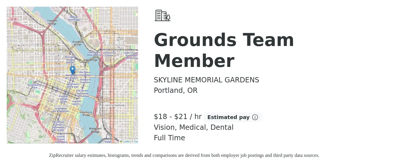 SKYLINE MEMORIAL GARDENS job posting for a Grounds Team Member in Portland, OR with a salary of $19 to $22 Hourly and benefits including life_insurance, medical, retirement, vision, and dental with a map of Portland location.