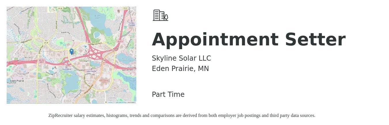 Skyline Solar LLC job posting for a Appointment Setter in Eden Prairie, MN with a salary of $17 to $32 Hourly with a map of Eden Prairie location.