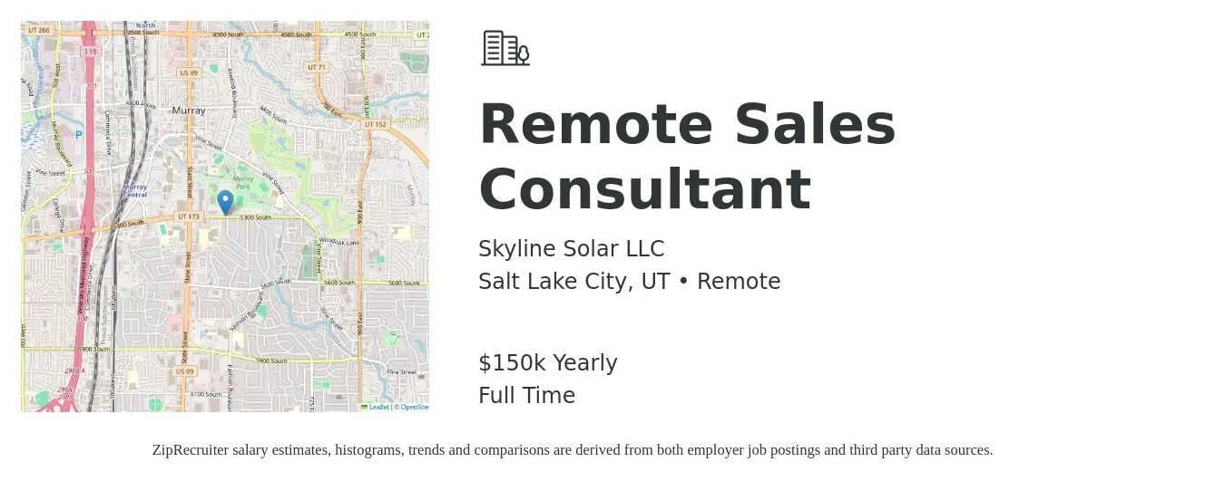 Skyline Solar LLC job posting for a Remote Sales Consultant in Salt Lake City, UT with a salary of $150,000 Yearly with a map of Salt Lake City location.