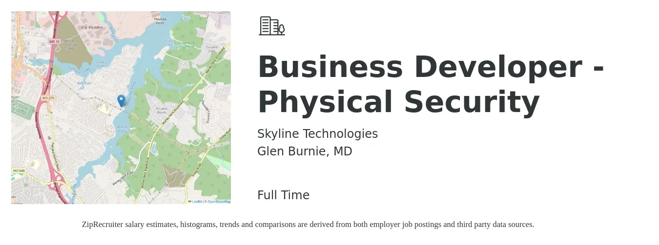 Skyline Technologies job posting for a Business Developer - Physical Security in Glen Burnie, MD with a salary of $46,400 to $77,400 Yearly with a map of Glen Burnie location.