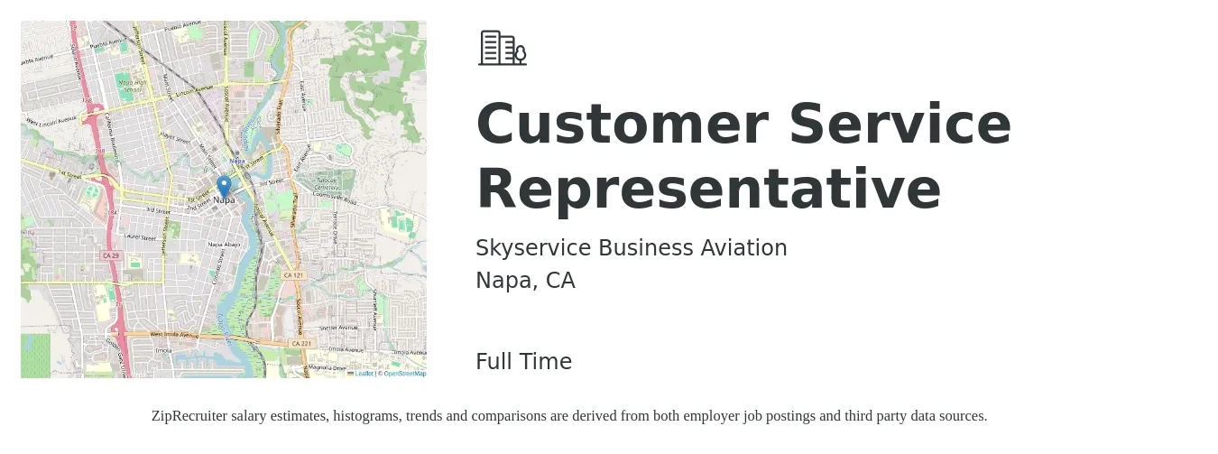 Skyservice Business Aviation job posting for a Customer Service Representative in Napa, CA with a salary of $18 to $25 Hourly with a map of Napa location.