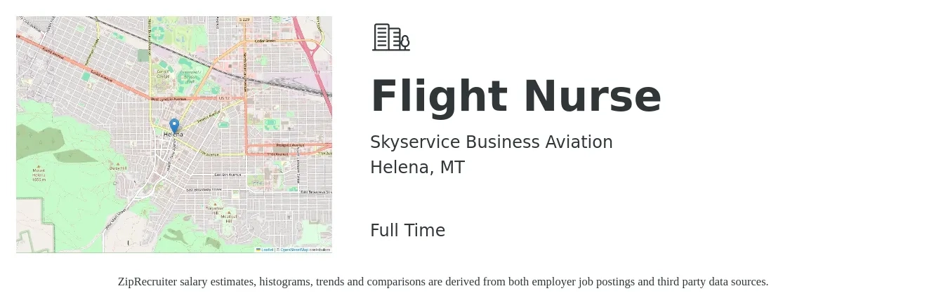 Skyservice Business Aviation job posting for a Flight Nurse in Helena, MT with a salary of $76,500 to $118,800 Yearly with a map of Helena location.