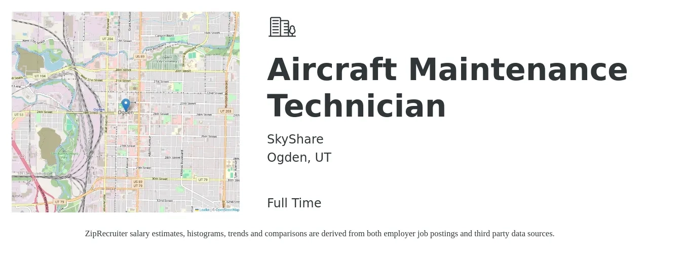 SkyShare job posting for a Aircraft Maintenance Technician in Ogden, UT with a salary of $30 to $40 Hourly with a map of Ogden location.