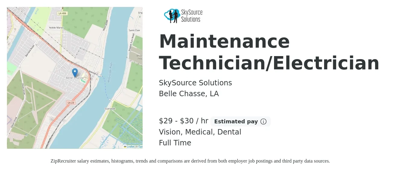 SkySource Solutions job posting for a Maintenance Technician/Electrician in Belle Chasse, LA with a salary of $31 to $32 Hourly and benefits including vision, dental, life_insurance, medical, and retirement with a map of Belle Chasse location.