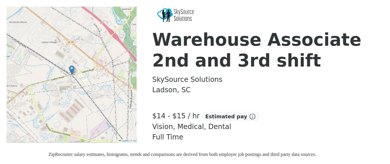 SkySource Solutions job posting for a Warehouse Associate 2nd and 3rd shift in Ladson, SC with a salary of $16 to $16 Hourly and benefits including medical, retirement, vision, dental, and life_insurance with a map of Ladson location.
