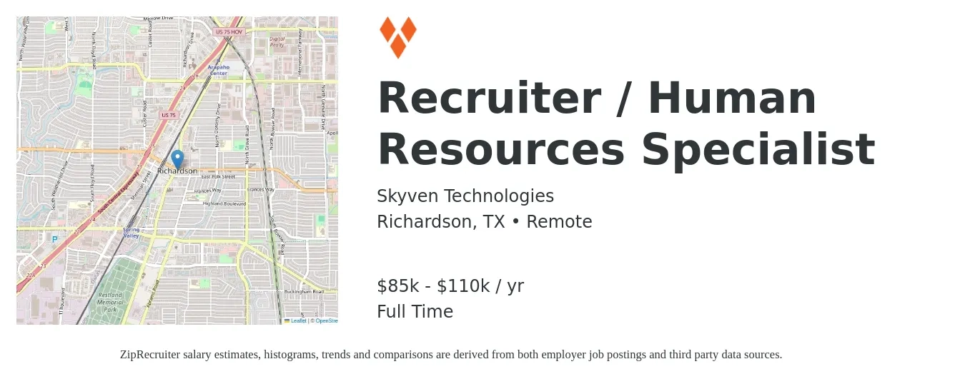 Skyven Technologies job posting for a Recruiter / Human Resources Specialist in Richardson, TX with a salary of $85,000 to $110,000 Yearly with a map of Richardson location.