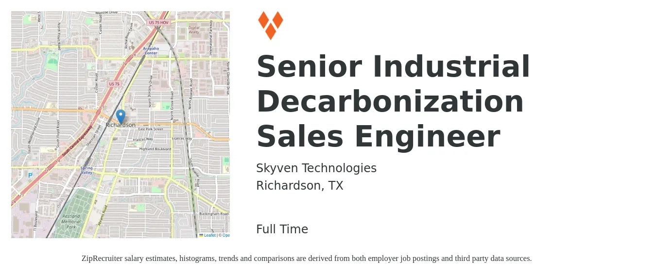 Skyven Technologies job posting for a Senior Industrial Decarbonization Sales Engineer in Richardson, TX with a salary of $95,000 to $135,000 Yearly with a map of Richardson location.