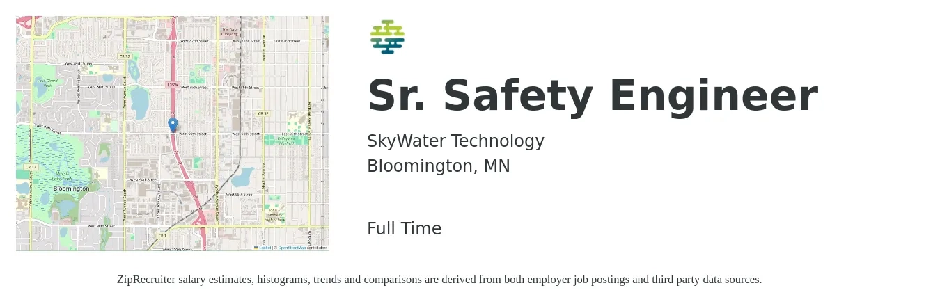 SkyWater Technology job posting for a Sr. Safety Engineer in Bloomington, MN with a salary of $46,700 to $89,900 Yearly with a map of Bloomington location.